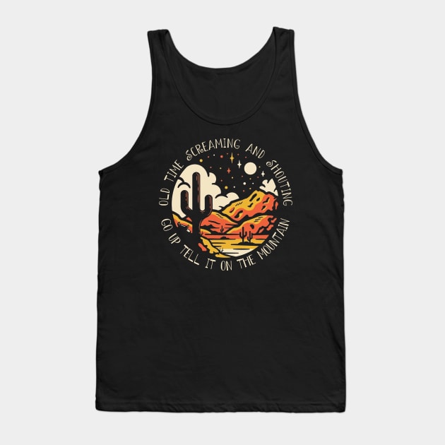 Old Time Screaming And Shouting Go Up Tell It On The Mountain Road And Mountain Westerns Tank Top by Beetle Golf